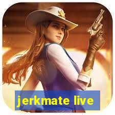 jerkmate live